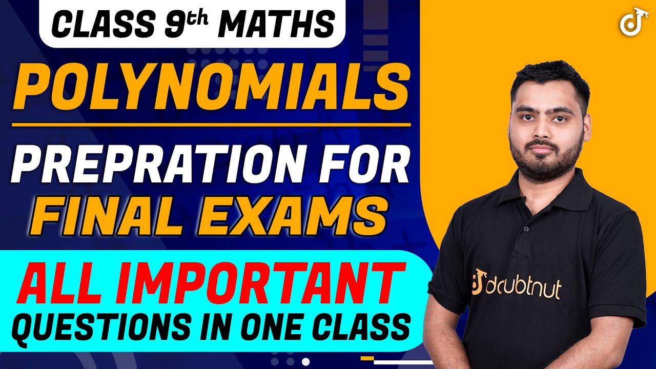 class-9th-final-exam-preparation-polynomials-most-important-questions