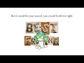 i wish that i could be your best friend