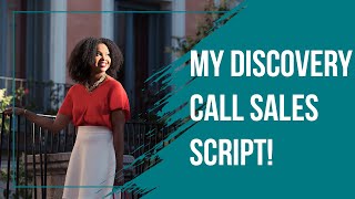 The Best Sales Discovery Call Script for Coaches