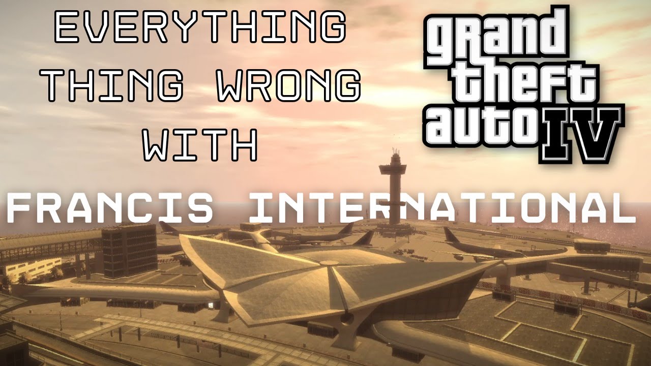 Everything Wrong With the Airport in GTA IV