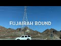 RAK-Fujairah-Sharjah Road Trip