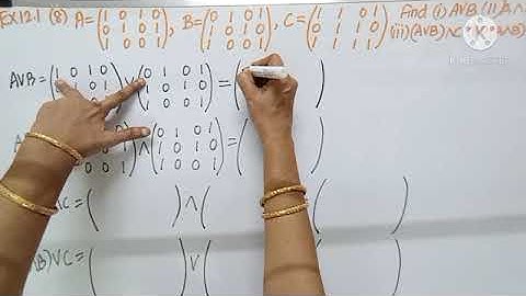 Class12|MP104| EX12.1-8| Boolean matrices- how to join, meet the matrices