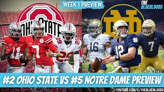 Ohio State vs Notre Dame Preview & Prediction (Week 1 College Football) | The Bluebloods