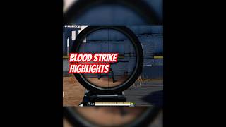 Blood Strike highlights #gaming #fy #stream #bloodstrike #bloodstrikeclips