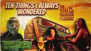 The Texas Chainsaw Massacre (1974): Ten Things I Always Wondered