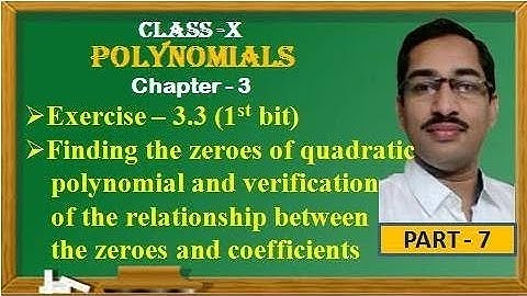 POLYNOMIALS//EXERCISE 3.3(1st bit)//Class X,