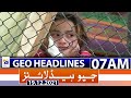 Geo News Headlines Today 07 AM | 19th December 2021