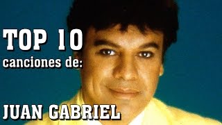 Video voorbeeld van "Top 10 Canciones de Juan Gabriel. Las mejores canciones de Juan Gabriel #AmorETERNO"