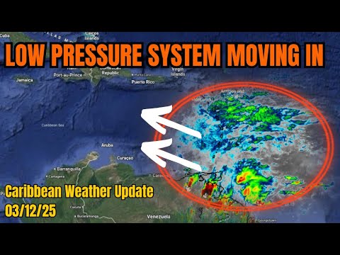 Low Pressure System Heading into the Caribbean with Flood Threat • 03 ...