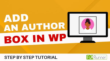 How To Add An Author Box In WordPress