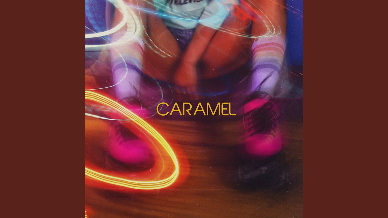 Caramel - YouTube