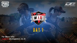 DGWIB: PUBG Mobile S1 (Day 1) - 