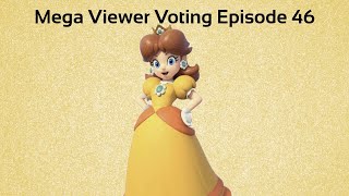 Mega Viewer Voting Episode 46