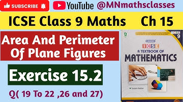 Candid ICSE Mathematics Class 9 ,Area and Perimeter Ch 15, Ex 15.2  Q (19 To 22,26 ,27) 👍 Subscribe 