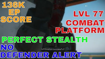 MGSV TPP FOB - LV.77 COMBAT PLATFORM - PERFECT STEALTH, BRIDGE BLOCK, NO DEFENDER ALERT - 136K EP