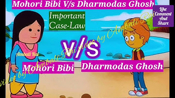 mohori bibee vs dharmodas Ghose case law 1903 Indian Contract Act 1872 minors contract case study