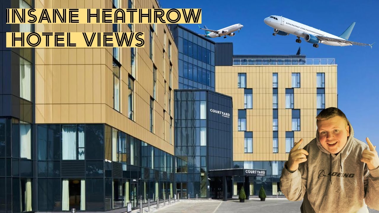 INSANE Heathrow Runway Views - Marriott Courtyard London