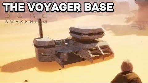 Dune Awakening: How to Build an Outpost Starter Base - The Voyager