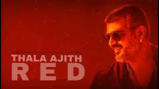 RED - bgm ringtone |Thala ajith mass ringtone