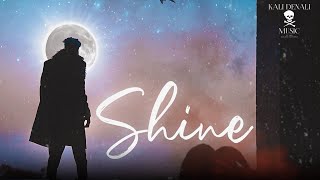 (Official Video) SHINE - Official Bhagat | Prod By KYZER | Kali Denali Music