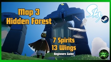 Sky Children of the Light Hidden Forest Map 3 Spirits and Winged Lights (Guide 2023)