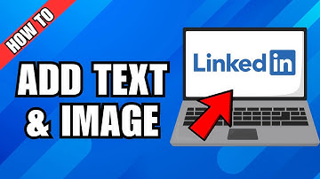How To Add A Text Plus Image Post To LinkedIn