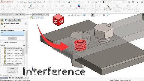Solidworks Assembly Tutorial -  Interference Detection