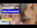 Sexualität nach der Geburt: Wie Paare sich wiederfinden | Erfahrungsmedizin | QS24