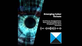 Emerging Cyber Threats