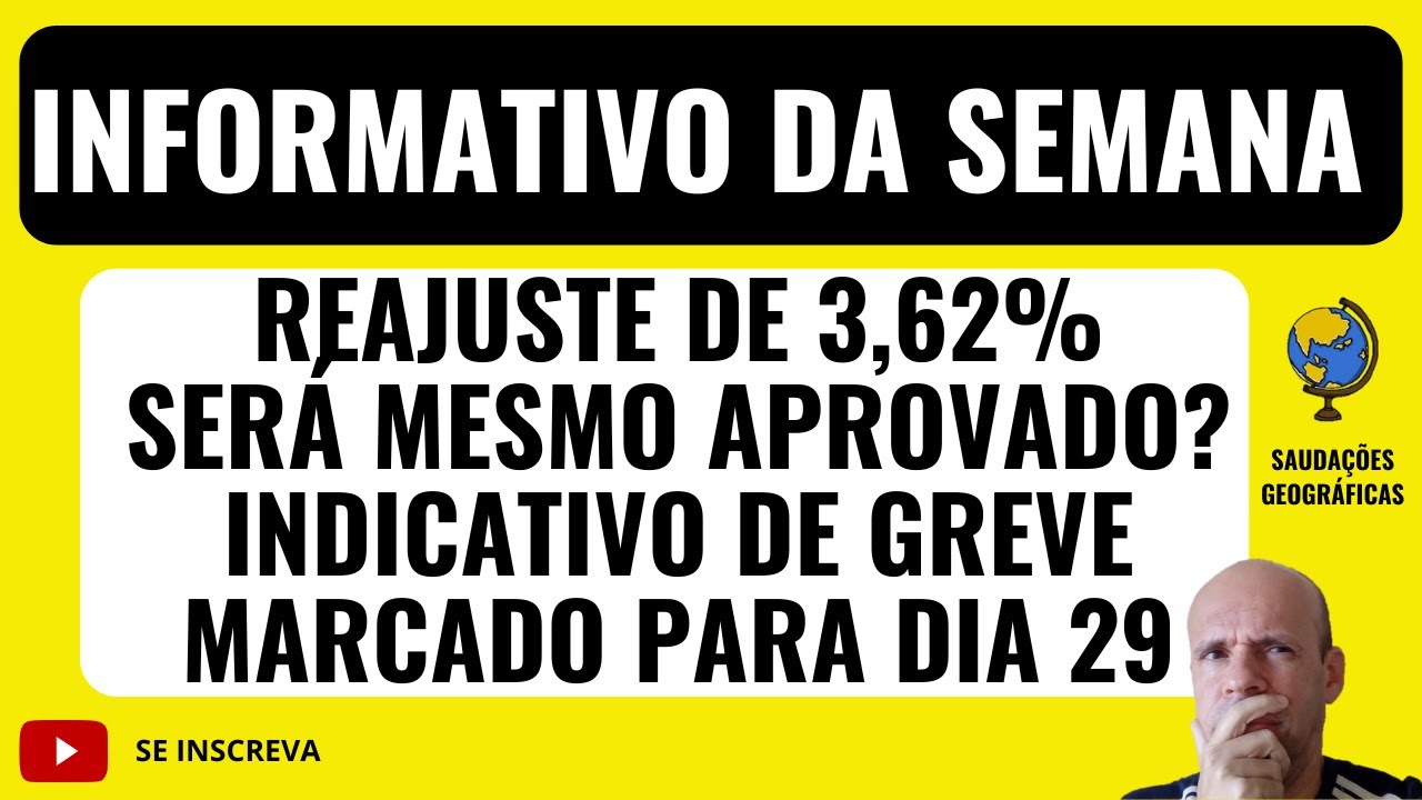 RESUMO DA SEMANA - REAJUSTE DE 3,62% EM VOTAÇÃO FINAL, INDICATIVO DE GREVE MARCADO PARA DIA 29