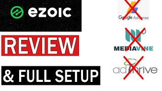 WTF...I'm Leaving Adsense ... EZOIC REVIEW & Full Setup | Ezoic vs Adsense
