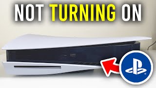 How To Fix PS5 Not Turning On - Full Guide