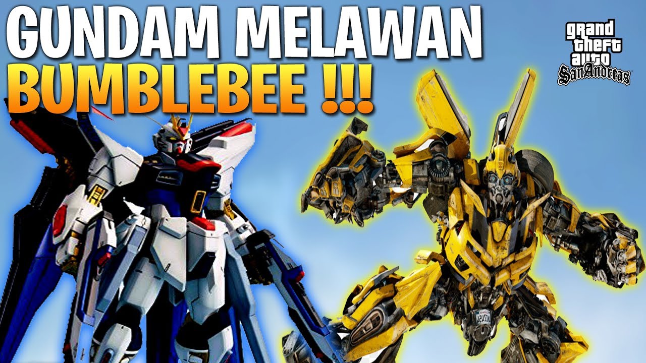 BUMBLEBEE BERTARUNG MELAWAN GUNDAM, SPONGEBOB SEDIH - GTA ...