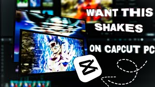 Capcut Pc Aggressive Shakes Tutorial | Arsalan Editx |