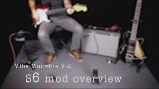 Pedal Mode S6 - Drybell Vibe Machine V-2V-3 Options Manual