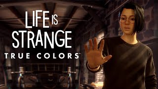 Life is Strange: True Colors - Chapter 2: Lanterns