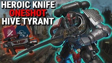 Tactical ERASES The Hive Tyrant With Oneshot Heroic Knife Build - True Solo Absolute |Space Marine 2