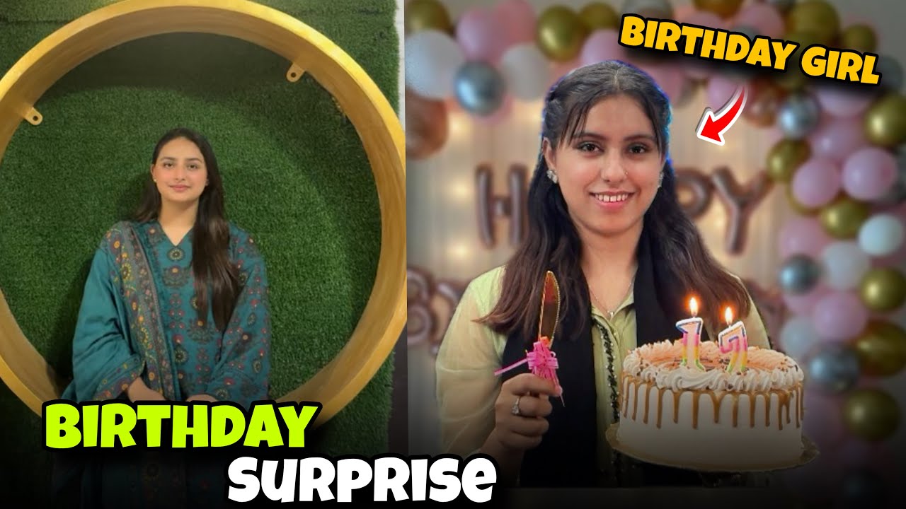 Rubab ko birthday ka surprise diya || surprise birthday party 