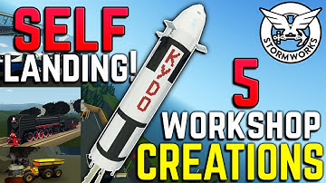 Self Landing & Flying Rocket & MORE! - 5 Workshop Creations - Stormworks Build and Rescue