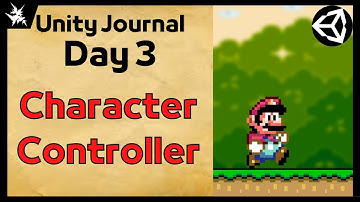 Make a 2D Character Controller | Unity Journal: Day 3