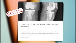 Exactech Recall Affecting Many with Joint Implants Nationwide