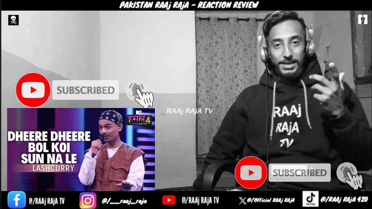 Dheere Dheere Bol Koi Sun Na Le Reaction The Hustle Flip @lashcurryhihai RAAj RAjA