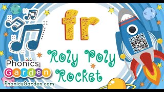 FR Letter Blend | Roly-Poly Rocket | Phonics Garden
