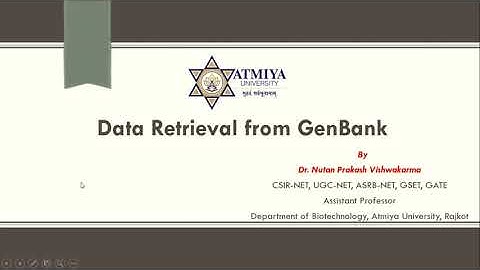 Bioinformatics: Data Retrieval From GenBank