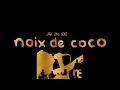 Route 66 : noix de coco ノワココ