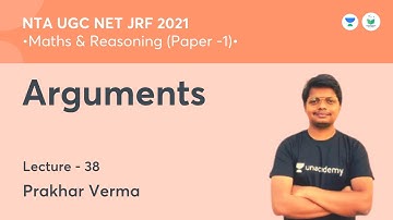 Arguments | Maths & Reasoning | NTA UGC NET 2021 | by Prakhar Verma