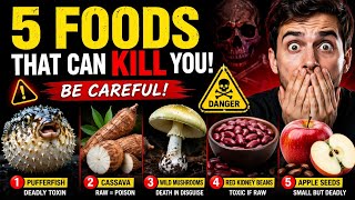 5 Foods That Can Kill You 😱 (If You Eat Them Wrong!) || NutriGlow.
