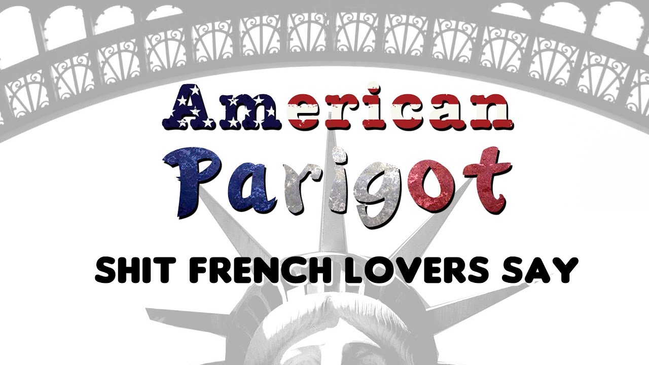 Shit French People Say on St Valentines Day - American Parigot panamericanos 2015 medallero