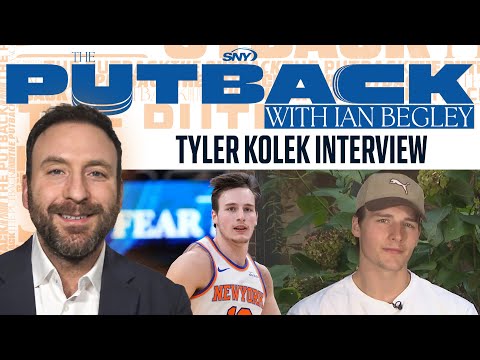 Tyler Kolek talks how he's preparing for his Knicks' sophomore season | The Putback with Ian Begley