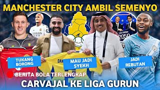 Dani Carvajal Ke Liga Gurun 😓 Man City Angkut Semenyo 🤩 Elliot Enderson Ke Man United